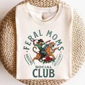 Feral Moms Social Club Shirt, Feral Mom Gift, Somebody's Feral Wife